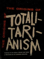 Book cover: The Origins of Totalitarianism by Hannah Arendt (1951)