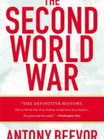 Book cover: The Second World War by Antony Beevor (2012)