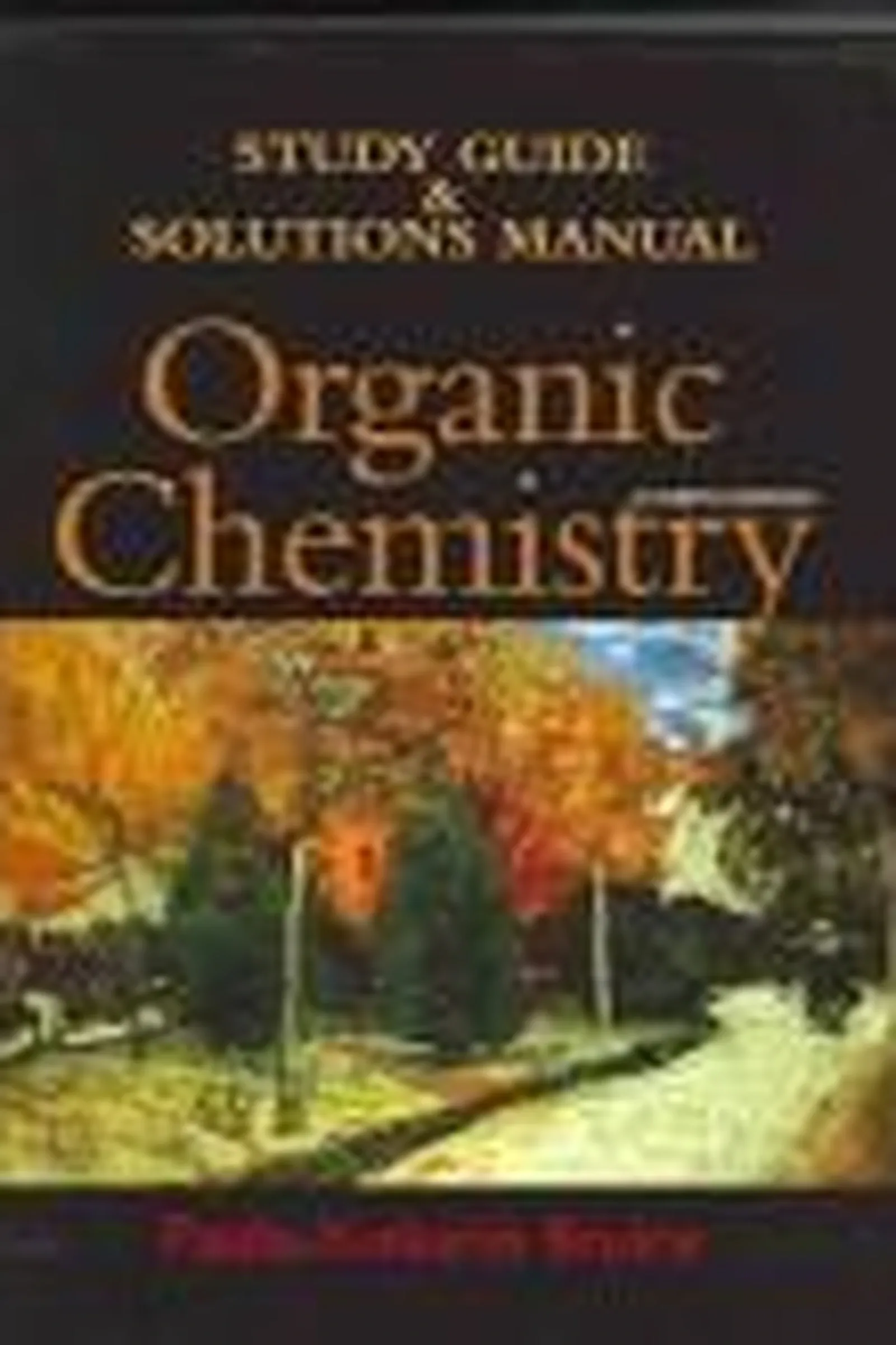 Book cover: Organic Chemistry by Paula Bruice (1998)