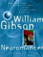 Book cover: Neuromancer by William Gibson (1984)