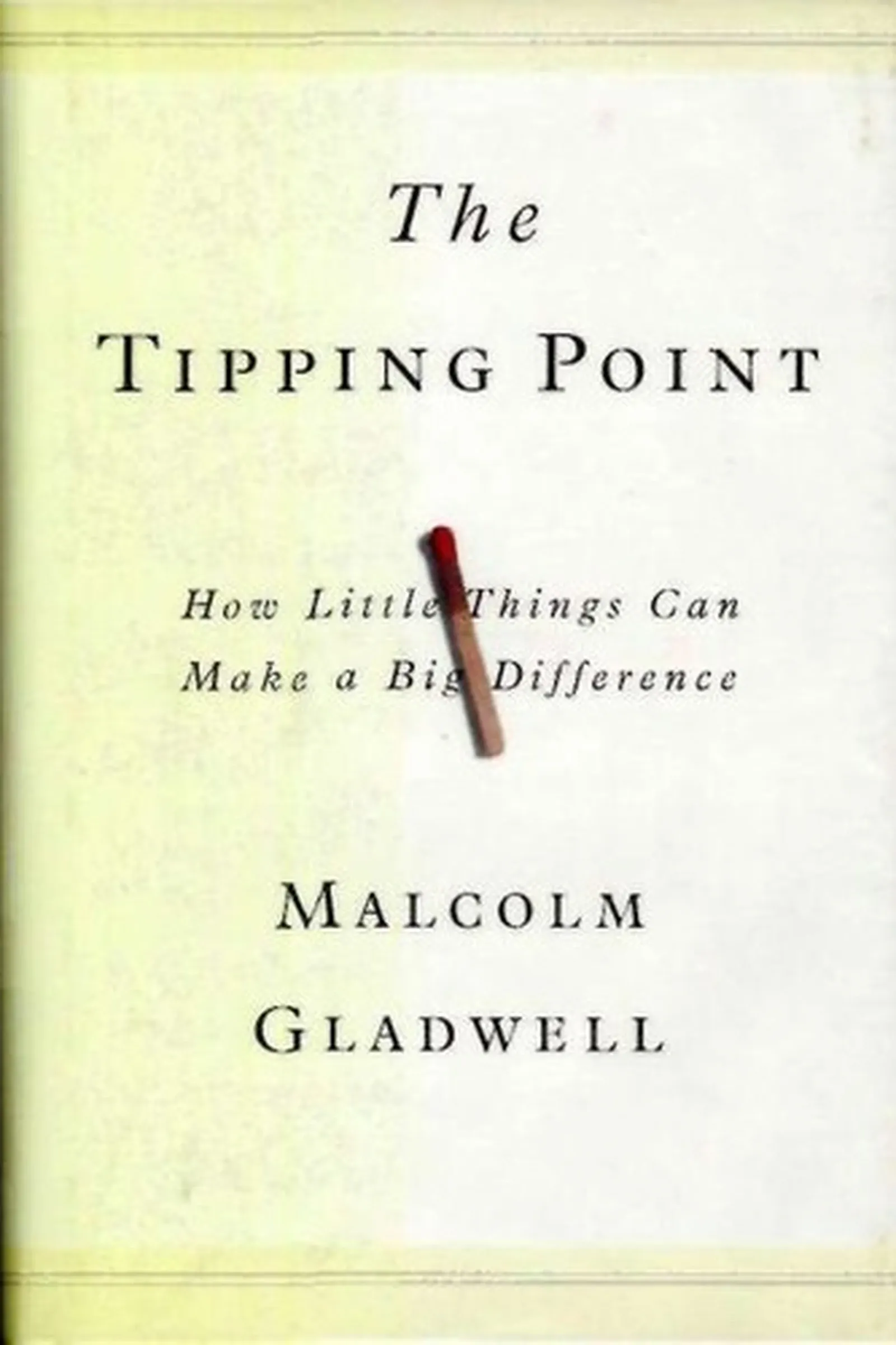 Book cover: The Tipping Point by Malcolm Gladwell (2000)