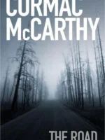 Book cover: The Road by Cormac McCarthy (2006)