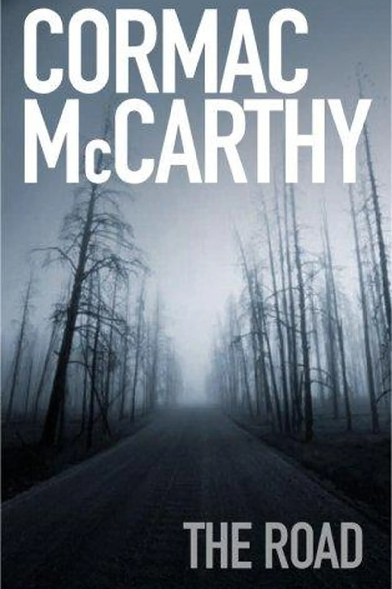 Book cover: The Road by Cormac McCarthy (2006)