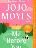 Book cover: Me Before You by Jojo Moyes (2012)