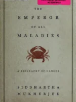 Book cover: The Emperor of All Maladies by Siddhartha Mukherjee (2010)