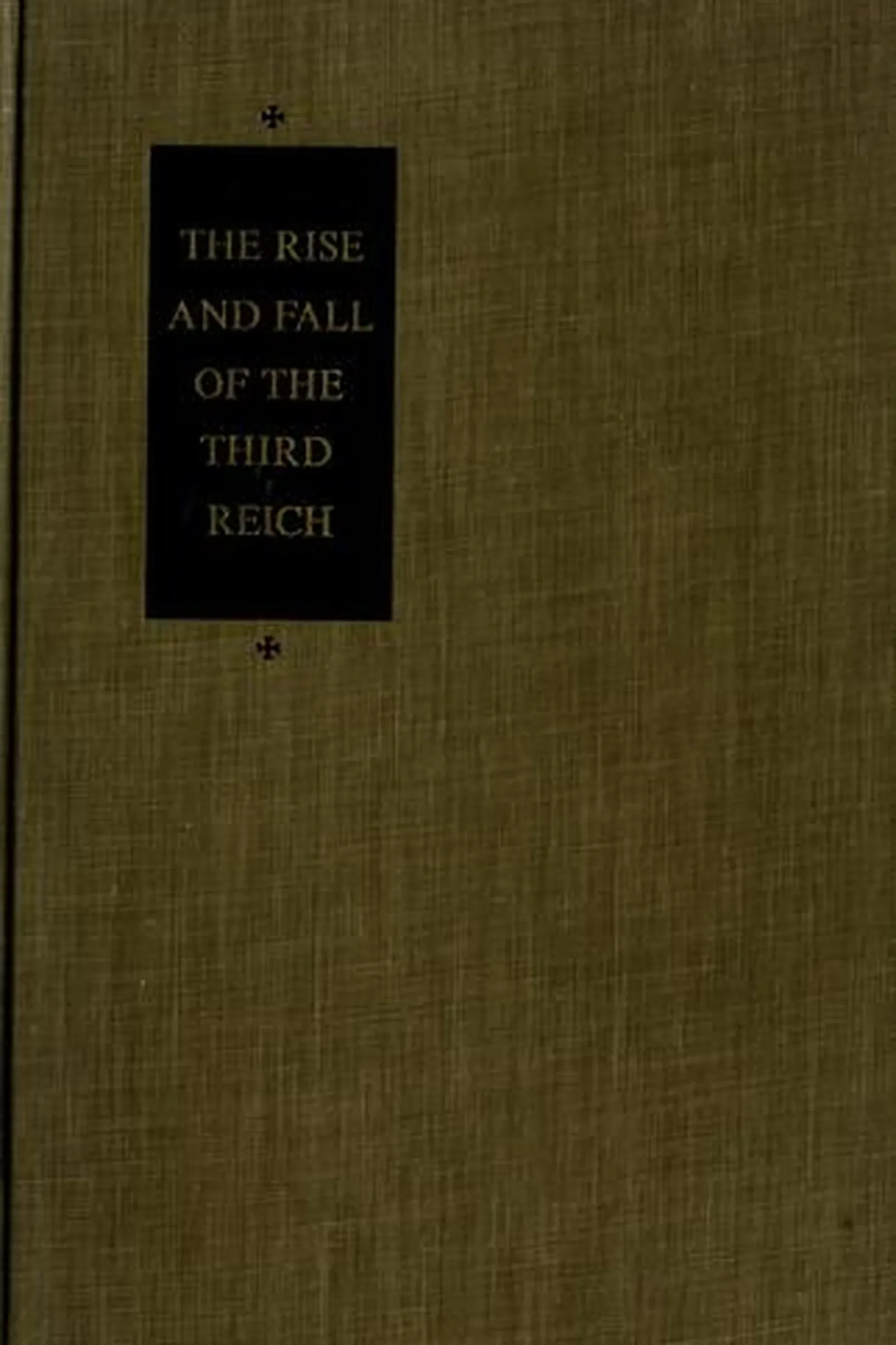 Book cover: The Rise and Fall of the Third Reich by William Shirer (1960)