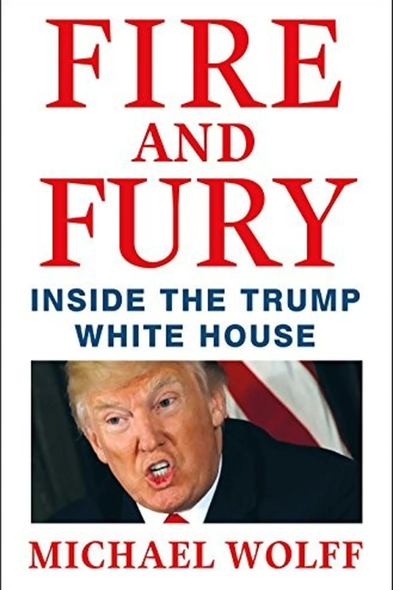 Book cover: Fire and Fury by Michael Wolff (2018)